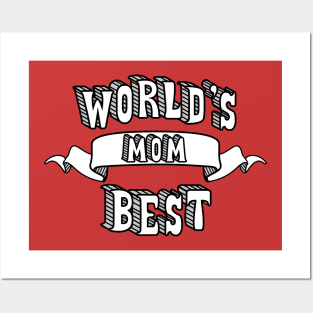 World's Best Mom Posters and Art